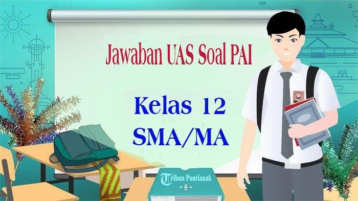 Menguasai Materi PAI Kelas 12 Semester 2 (Kurikulum 2013) Melalui Latihan Soal: Panduan Lengkap Unduh dan Manfaatnya